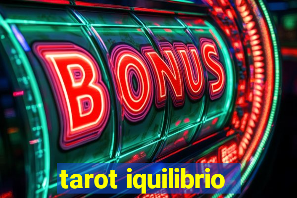 tarot iquilibrio